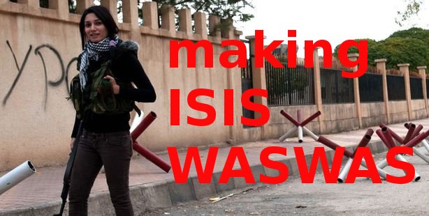 ISIS toWASWAS